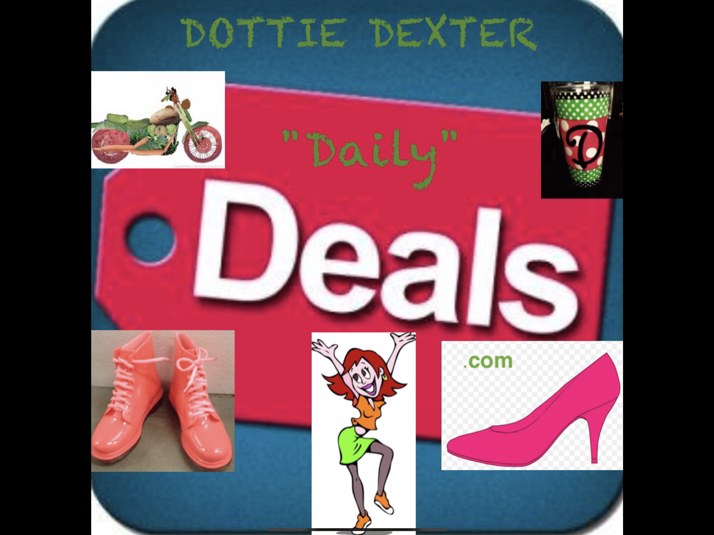 Dottie Dexter's Daily Deals!